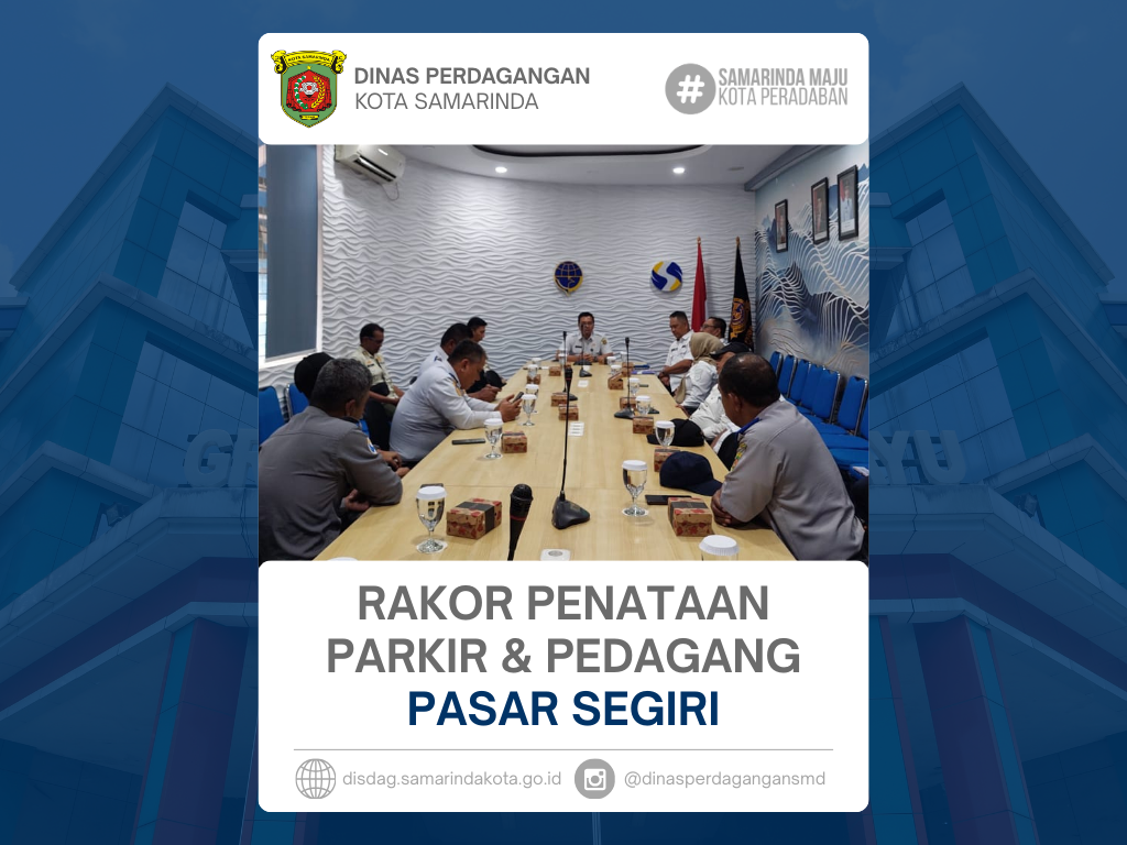 Rakor Penataan Parkir & Pedagang Pasar Segiri